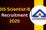 BIS Scientist-B Recruitment 2025